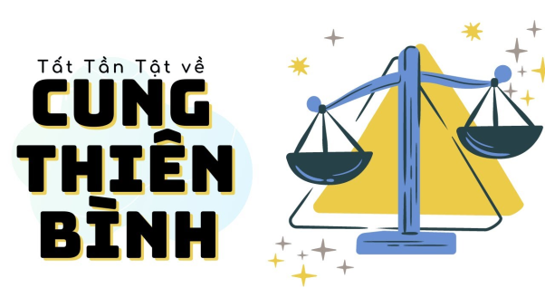 Cung Thiên Bình hợp với cung nào nhất? Lý giải sự kết hợp của Thiên Bình với các cung khác